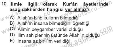 Hadis Dersi 2012 - 2013 Yılı Tek Ders Sınav Soruları 10. Soru