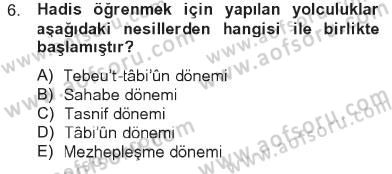 Hadis Dersi 2012 - 2013 Yılı Tek Ders Sınav Soruları 6. Soru