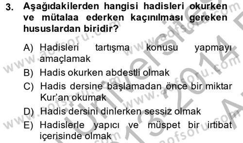 Hadis Dersi 2013 - 2014 Yılı (Vize) Ara Sınav Soruları 3. Soru