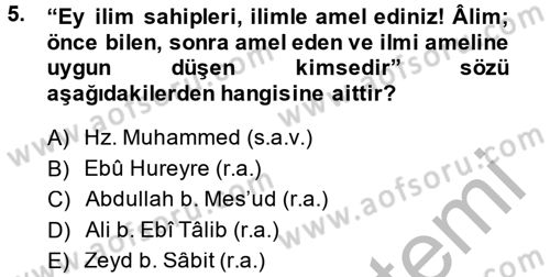 Hadis Dersi 2013 - 2014 Yılı (Final) Dönem Sonu Sınav Soruları 5. Soru