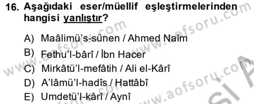 Hadis Dersi 2014 - 2015 Yılı (Vize) Ara Sınav Soruları 16. Soru