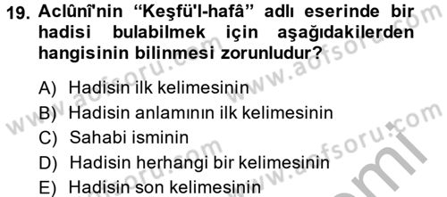 Hadis Dersi 2014 - 2015 Yılı (Final) Dönem Sonu Sınav Soruları 19. Soru
