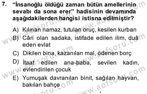 Hadis Dersi 2014 - 2015 Yılı (Final) Dönem Sonu Sınav Soruları 7. Soru