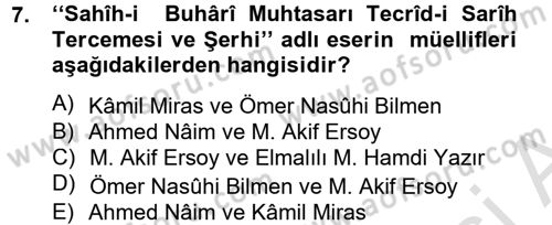 Hadis Dersi 2014 - 2015 Yılı Tek Ders Sınav Soruları 7. Soru