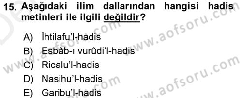 Hadis Dersi 2015 - 2016 Yılı Tek Ders Sınav Soruları 15. Soru