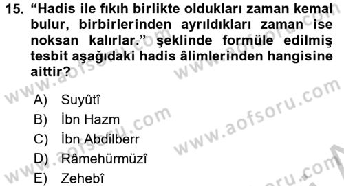 Hadis Dersi 2016 - 2017 Yılı (Vize) Ara Sınav Soruları 15. Soru