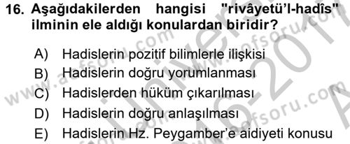 Hadis Dersi 2016 - 2017 Yılı (Vize) Ara Sınav Soruları 16. Soru