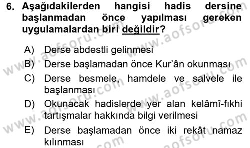 Hadis Dersi 2016 - 2017 Yılı (Vize) Ara Sınav Soruları 6. Soru