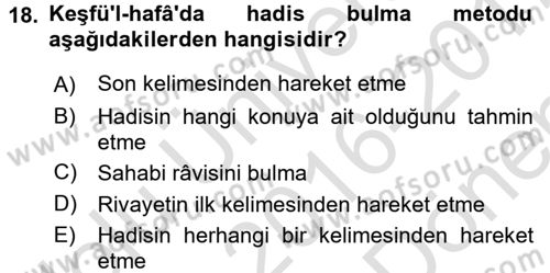 Hadis Dersi 2016 - 2017 Yılı (Final) Dönem Sonu Sınav Soruları 18. Soru