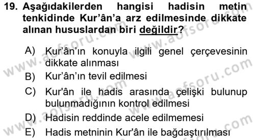 Hadis Dersi 2016 - 2017 Yılı (Final) Dönem Sonu Sınav Soruları 19. Soru