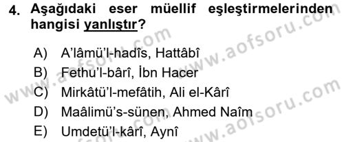 Hadis Dersi 2016 - 2017 Yılı (Final) Dönem Sonu Sınav Soruları 4. Soru