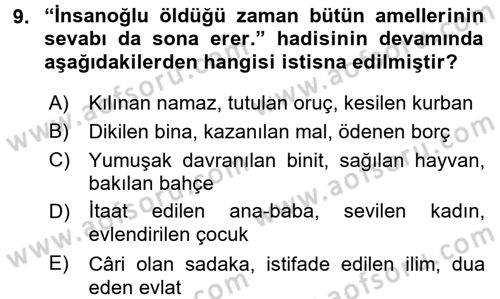 Hadis Dersi 2016 - 2017 Yılı (Final) Dönem Sonu Sınav Soruları 9. Soru