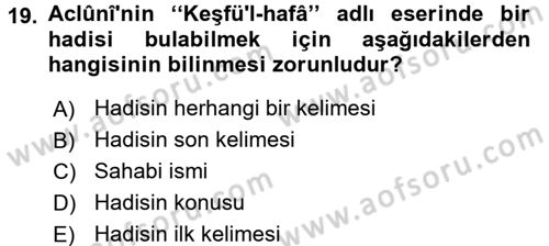 Hadis Dersi 2017 - 2018 Yılı 3 Ders Sınav Soruları 19. Soru