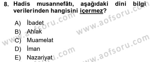 Hadis Dersi 2017 - 2018 Yılı (Final) Dönem Sonu Sınav Soruları 8. Soru