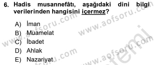 Hadis Dersi 2018 - 2019 Yılı 3 Ders Sınav Soruları 6. Soru