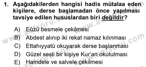 Hadis Dersi 2018 - 2019 Yılı (Vize) Ara Sınav Soruları 1. Soru