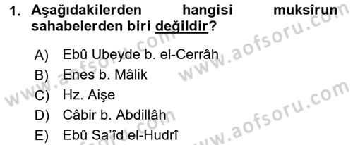 Hadis Dersi 2018 - 2019 Yılı (Final) Dönem Sonu Sınav Soruları 1. Soru