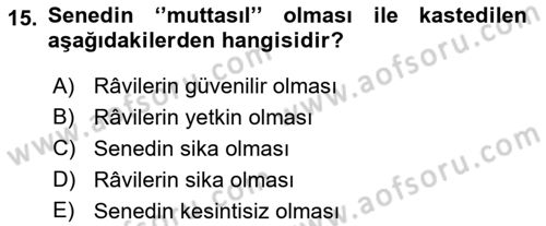 Hadis Dersi 2018 - 2019 Yılı (Final) Dönem Sonu Sınav Soruları 15. Soru