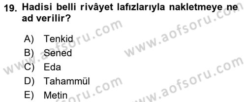 Hadis Dersi 2018 - 2019 Yılı Yaz Okulu Sınav Soruları 19. Soru