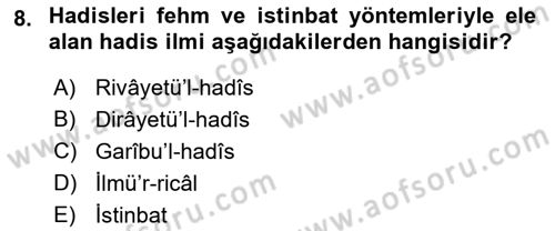 Hadis Dersi 2018 - 2019 Yılı Yaz Okulu Sınav Soruları 8. Soru