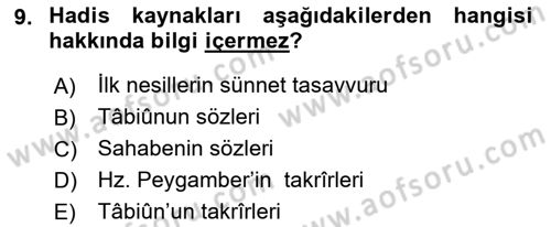 Hadis Dersi 2021 - 2022 Yılı (Vize) Ara Sınav Soruları 9. Soru