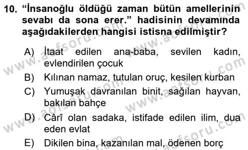 Hadis Dersi 2021 - 2022 Yılı Yaz Okulu Sınav Soruları 10. Soru