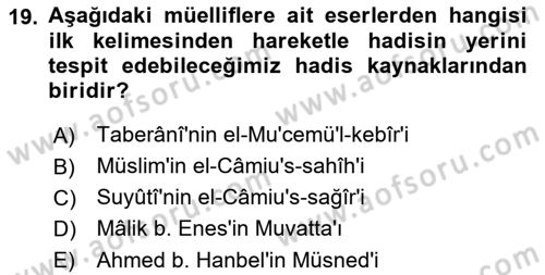 Hadis Dersi 2021 - 2022 Yılı Yaz Okulu Sınav Soruları 19. Soru