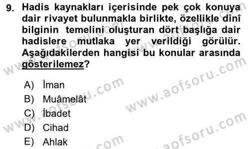 Hadis Dersi 2021 - 2022 Yılı Yaz Okulu Sınav Soruları 9. Soru
