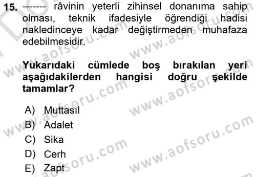 Hadis Dersi 2023 - 2024 Yılı (Final) Dönem Sonu Sınav Soruları 15. Soru