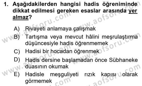 Hadis Dersi 2023 - 2024 Yılı Yaz Okulu Sınav Soruları 1. Soru