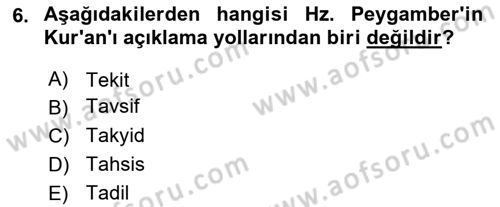 Hadis Dersi 2024 - 2025 Yılı Yaz Okulu Sınav Soruları 6. Soru