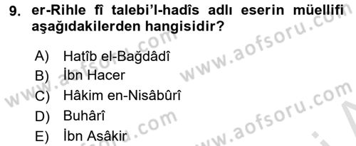 Hadis Dersi 2025 - 2026 Yılı (Vize) Ara Sınav Soruları 9. Soru