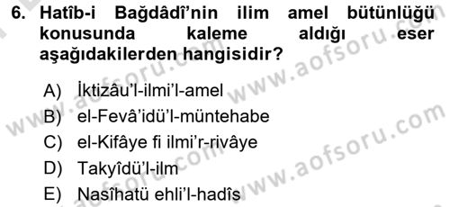 Hadis Dersi 2025 - 2026 Yılı (Final) Dönem Sonu Sınav Soruları 6. Soru
