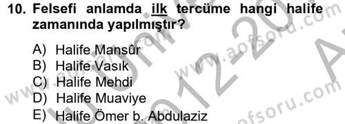 Kelam´a Giriş Dersi 2012 - 2013 Yılı (Vize) Ara Sınav Soruları 10. Soru