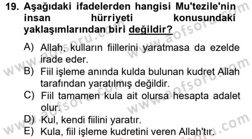 Kelam´a Giriş Dersi 2012 - 2013 Yılı (Vize) Ara Sınav Soruları 19. Soru