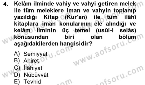 Kelam´a Giriş Dersi 2012 - 2013 Yılı (Vize) Ara Sınav Soruları 4. Soru