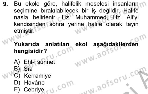 Kelam´a Giriş Dersi 2012 - 2013 Yılı (Vize) Ara Sınav Soruları 9. Soru