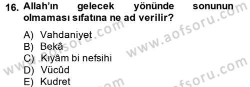 Kelam´a Giriş Dersi 2012 - 2013 Yılı (Final) Dönem Sonu Sınav Soruları 16. Soru