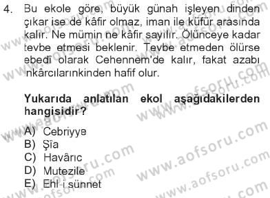 Kelam´a Giriş Dersi 2012 - 2013 Yılı Tek Ders Sınav Soruları 4. Soru