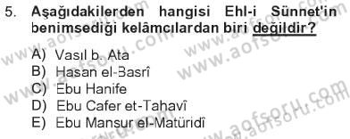 Kelam´a Giriş Dersi 2012 - 2013 Yılı Tek Ders Sınav Soruları 5. Soru