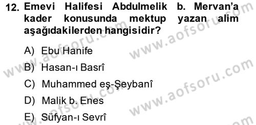 Kelam´a Giriş Dersi 2013 - 2014 Yılı (Vize) Ara Sınav Soruları 12. Soru