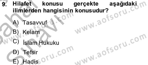 Kelam´a Giriş Dersi 2013 - 2014 Yılı (Vize) Ara Sınav Soruları 9. Soru