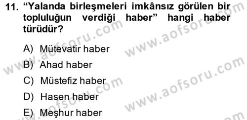 Kelam´a Giriş Dersi 2013 - 2014 Yılı (Final) Dönem Sonu Sınav Soruları 11. Soru