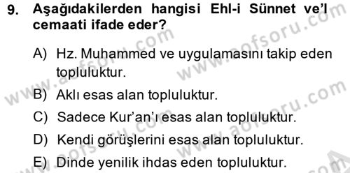 Kelam´a Giriş Dersi 2013 - 2014 Yılı Tek Ders Sınav Soruları 9. Soru