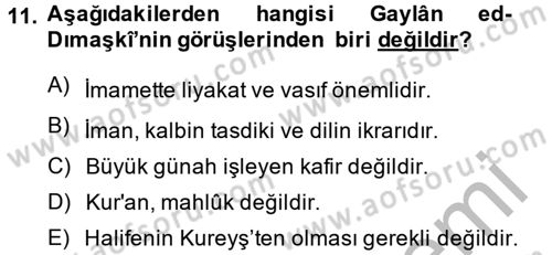 Kelam´a Giriş Dersi 2014 - 2015 Yılı (Vize) Ara Sınav Soruları 11. Soru