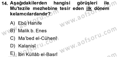 Kelam´a Giriş Dersi 2014 - 2015 Yılı (Vize) Ara Sınav Soruları 14. Soru