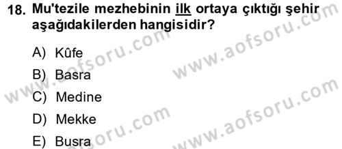 Kelam´a Giriş Dersi 2014 - 2015 Yılı (Vize) Ara Sınav Soruları 18. Soru