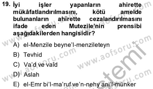 Kelam´a Giriş Dersi 2014 - 2015 Yılı (Vize) Ara Sınav Soruları 19. Soru