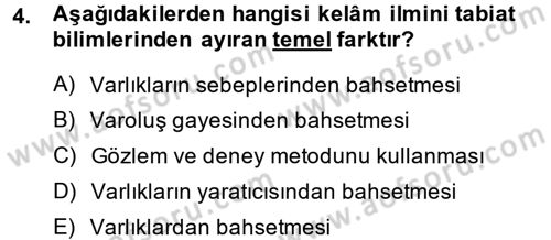 Kelam´a Giriş Dersi 2014 - 2015 Yılı (Vize) Ara Sınav Soruları 4. Soru