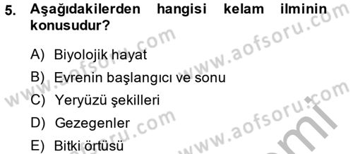 Kelam´a Giriş Dersi 2014 - 2015 Yılı (Vize) Ara Sınav Soruları 5. Soru